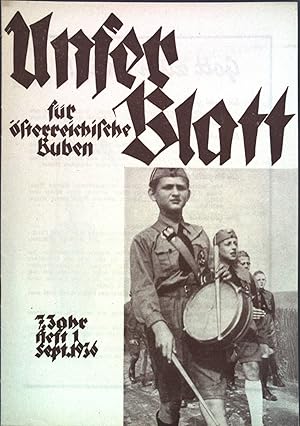 Olympische Spiele 1936. - in: Unser Blatt für österreichische Buben Heft 1, Sept. 1936, 7. Jahr.
