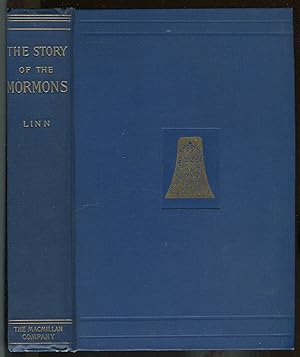 Bild des Verkufers fr The Mormons: From the Date of their Origin to the Year 1901 zum Verkauf von Between the Covers-Rare Books, Inc. ABAA