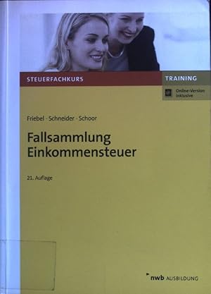 Bild des Verkufers fr Fallsammlung Einkommensteuer. Steuerfachkurs - Training; NWB Ausbildung zum Verkauf von books4less (Versandantiquariat Petra Gros GmbH & Co. KG)