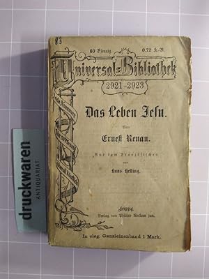 Bild des Verkufers fr Das Leben Jesu. (Reclams Universal-Bibliothek. Nr. 2921-2923). zum Verkauf von Druckwaren Antiquariat