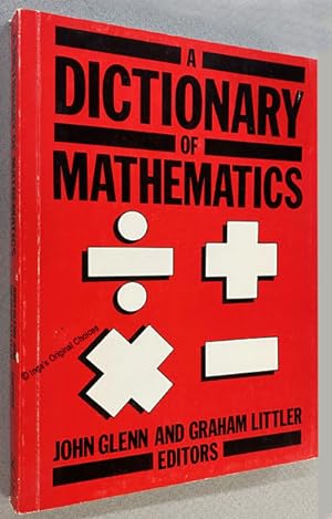 A Dictionary of Mathematics