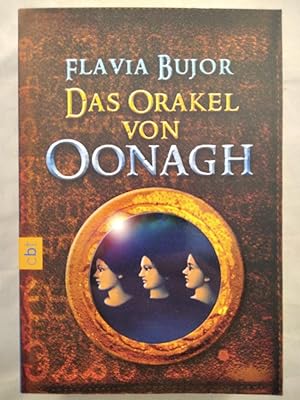 Das Orakel von Oonagh.