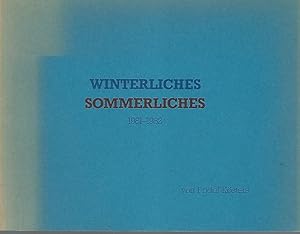 Winterliches - Sommerliches 1981 - 1982 von Fridel Kösters.