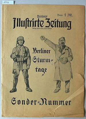 Berliner Sturmtage. Berliner Illustri[e]rte Zeitung, Sonder-Nummer. (1919)