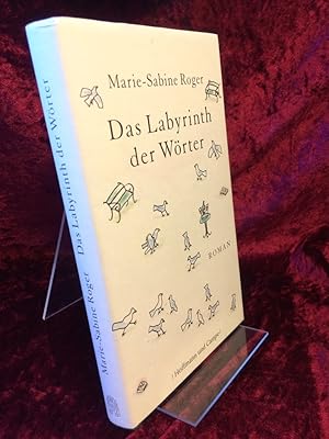 Seller image for Das Labyrinth der Wrter. Roman. Aus dem Franzsischen von Claudia Kalscheuer. for sale by Antiquariat Hecht