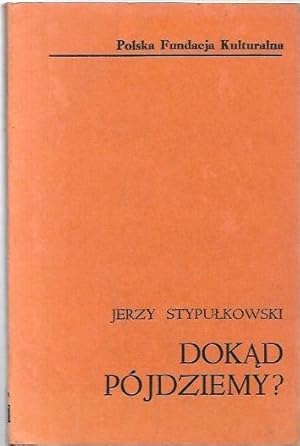 Seller image for Dokad pojdziemy? for sale by City Basement Books