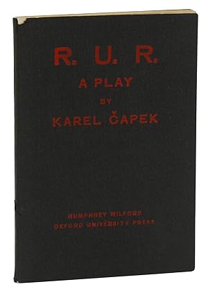 Bild des Verkufers fr R.U.R. (Rossum's Universal Robots): A Play in Three Acts and an Epilogue zum Verkauf von Burnside Rare Books, ABAA