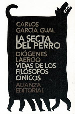 Bild des Verkufers fr Secta del perro, La. / Vida de los filsofos cnicos. [Traduccin de Carlos Garca Gual]. zum Verkauf von La Librera, Iberoamerikan. Buchhandlung