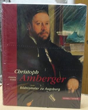 Immagine del venditore per Christoph Amberger. Bildnismaler zu Augsburg. venduto da La Librera, Iberoamerikan. Buchhandlung