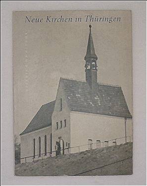 Neue Kirchen in Thüringen