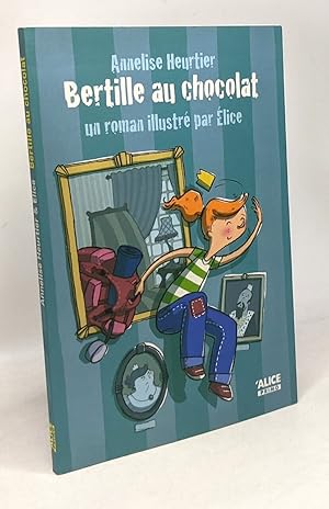 Bertille au chocolat