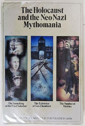 Seller image for The Holocaust and the Neo-Nazi Mythomania. for sale by Entelechy Books