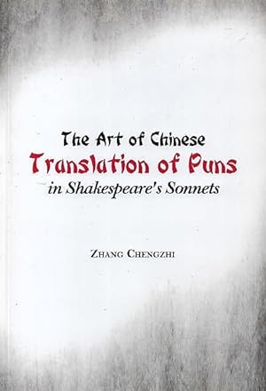 The Art of Chinese Translation of Puns in Shakespeare's Sonnets
