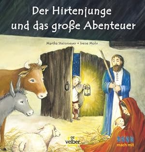 Seller image for Der Hirtenjunge und das grosse Abenteuer (Mach-mit-Bcher) for sale by Modernes Antiquariat an der Kyll