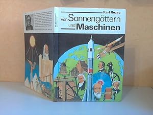 Von Sonnengöttern und Maschinen