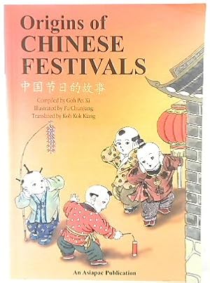 Seller image for Origins of Chinese Festivals for sale by PsychoBabel & Skoob Books