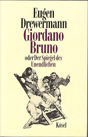 Bild des Verkufers fr Giordano Bruno oder: Der Spiegel des Unendlichen. - zum Verkauf von Antiquariat Tautenhahn