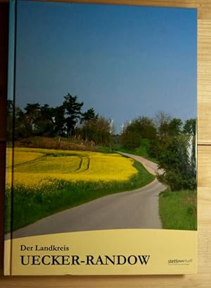 Uecker-Randow. Der Landkreis am Stettiner Haff. Zweisprachig Englisch - Deutsch. Hrsg.: Medien & ...