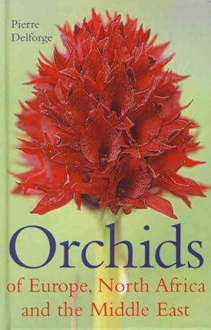 Imagen del vendedor de Orchids of Europe, North Africa and the Middle East a la venta por PEMBERLEY NATURAL HISTORY BOOKS BA, ABA