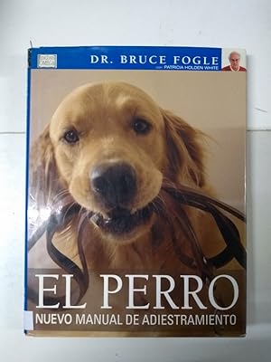 Imagen del vendedor de El perro. Nuevo manual de adiestramiento a la venta por Libros Ambig