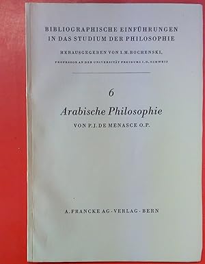 Bild des Verkufers fr Arabische Philosophie (= Bibliographische Einfhrungen in das Studium der Philosophie 6). zum Verkauf von biblion2