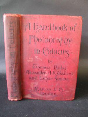 A Handbook of Photography in Colours.