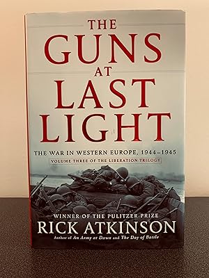 Seller image for The Guns at Last Light: The War in Western Europe, 1944 - 1945 [Volume Three of the LIberation Trilogy] for sale by Vero Beach Books