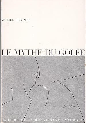 Le mythe du golfe