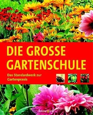 Die große Gartenschule