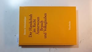 Bild des Verkufers fr Der Handschuh im Recht, mterwesen, Brauch und Volksglauben zum Verkauf von Gebrauchtbcherlogistik  H.J. Lauterbach