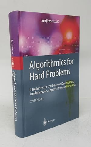 Immagine del venditore per Algorithmics for Hard Problems: Introduction to Combinatorial Optimization, Randomization, Approximation, and Heuristics venduto da Attic Books (ABAC, ILAB)