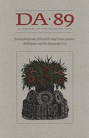 DA [THE DEVIL'S ARTISAN]: A JOURNAL OF THE PRINTING ARTS. Number 89. (Fall/Winter 2021)