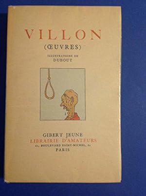 Seller image for Villon, Oeuvres. Illustrations de Dubout for sale by JLG_livres anciens et modernes