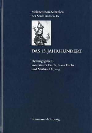 Seller image for Das 15. Jahrhundert for sale by AHA-BUCH GmbH