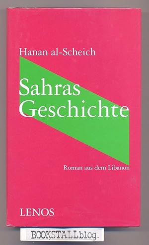 Sahras Geschichte : Roman aus dem Libanon