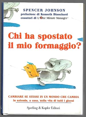 Image du vendeur pour Chi ha spostato il mio formaggio? mis en vente par Sergio Trippini