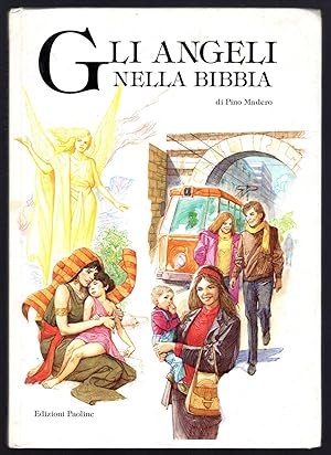 Imagen del vendedor de Gli Angeli nella Bibbia a la venta por Sergio Trippini