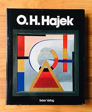 Seller image for O. H. Hajek. Die Durchdringung des Lebens mit Kunst for sale by Ursula Sturm