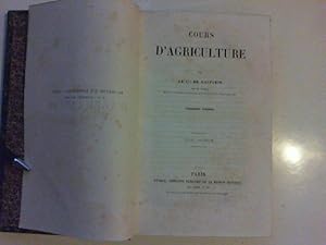 Bild des Verkufers fr Cours D'Agriculture, Volume 1, 3eme dition zum Verkauf von JLG_livres anciens et modernes