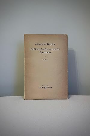 Bild des Verkufers fr Atomernes Bygning og Stoffernes fysike og kemiske Egenskaber. zum Verkauf von Peter Ellis, Bookseller, ABA, ILAB