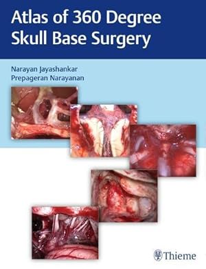 Seller image for Atlas of 360 Degree Skull Base Surgery for sale by AHA-BUCH GmbH