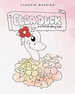 Image du vendeur pour Elza Duck and Friends Coloring Book mis en vente par moluna