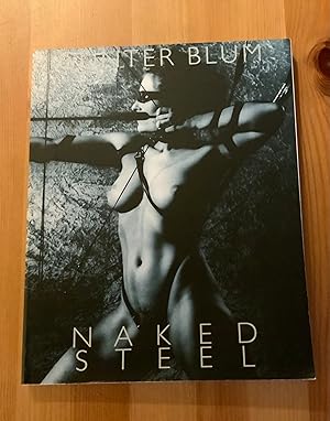 Bild des Verkufers fr NAKED STEEL zum Verkauf von Highstreet Books ABA ILAB