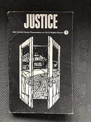 Imagen del vendedor de 1961 Report on Civil Rights; Book 5; Justice, a la venta por Cragsmoor Books