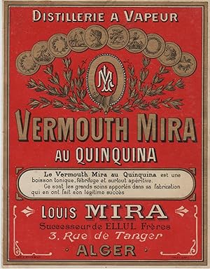 "VERMOUTH MIRA au QUINQUINA / Louis MIRA" Etiquette-chromo originale (entre 1890 et 1900)