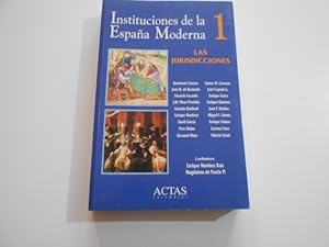 Seller image for Instituciones de la Espaa Moderna. Las jurisdicciones. TOMO I for sale by Librera Camino Bulnes