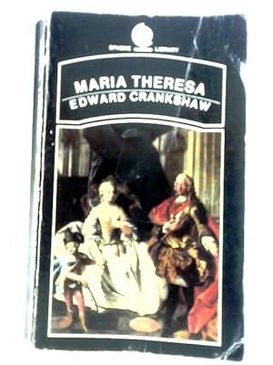 Seller image for Maria Theresa for sale by World of Rare Books