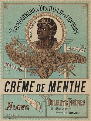 "CRÊME DE MENTHE / DELBAYS Frères ALGER" Etiquette-chromo originale (entre 1890 et 1900)