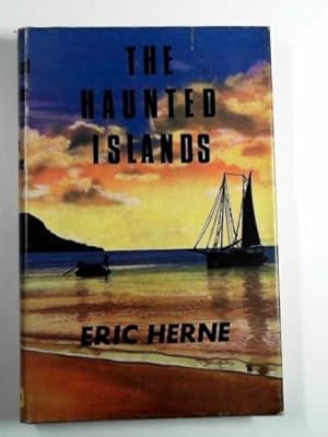 Bild des Verkufers fr The haunted islands zum Verkauf von Cotswold Internet Books