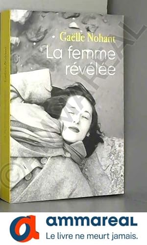 Bild des Verkufers fr La femme rvle zum Verkauf von Ammareal